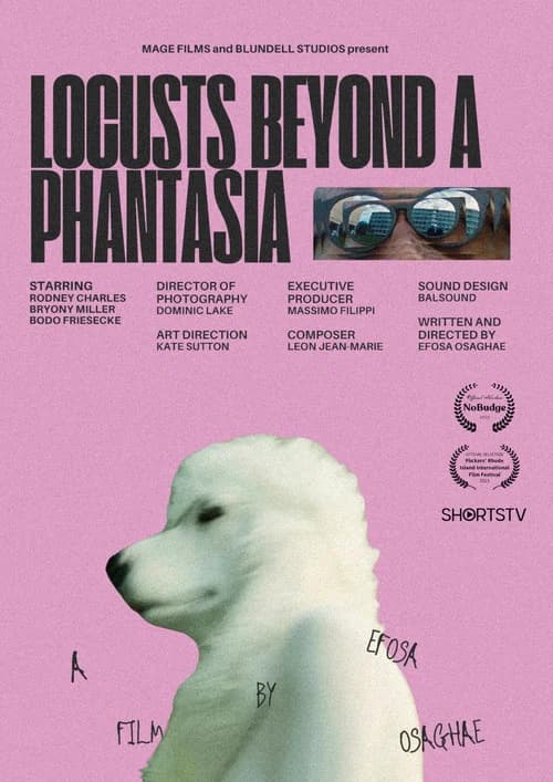 Locusts Beyond a Phantasia official trailer poster