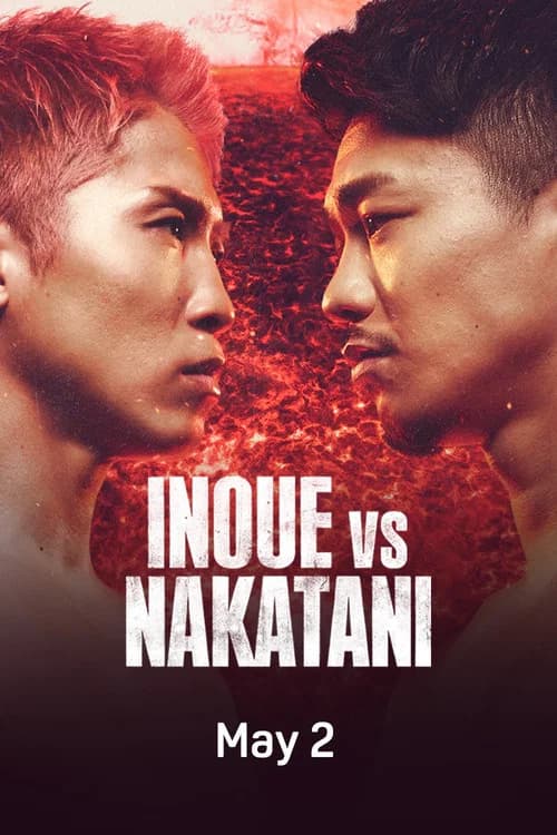 Naoya Inoue vs. Junto Nakatani official trailer poster