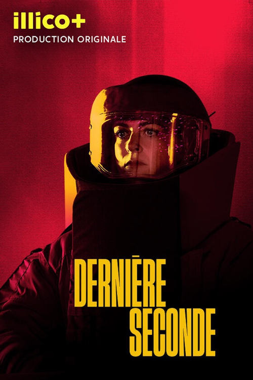 Dernière seconde official trailer poster