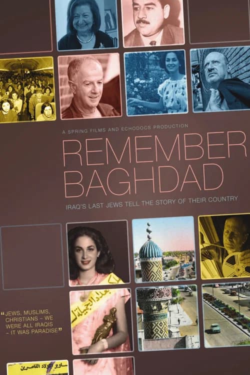 Remember Baghdad official trailer poster