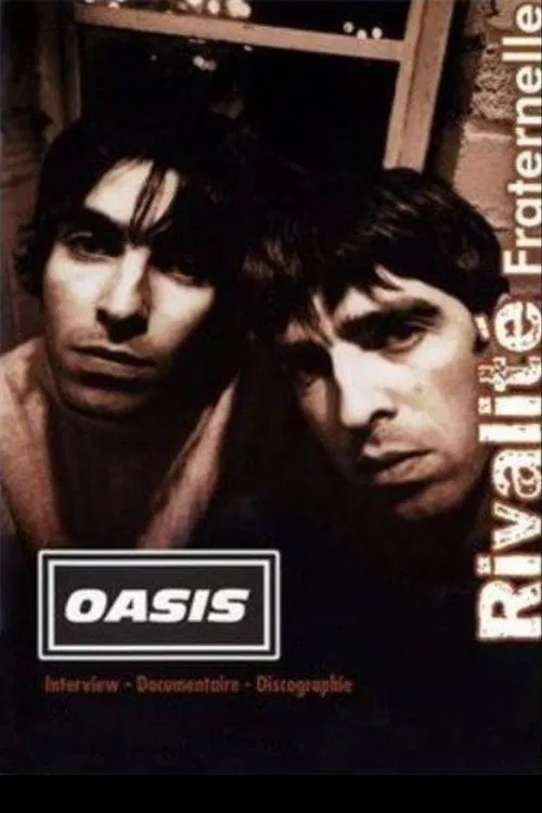 Oasis : Sibling Rivalry official trailer poster