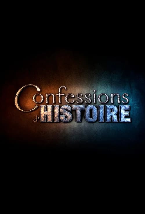 Confessions d'Histoire official trailer poster