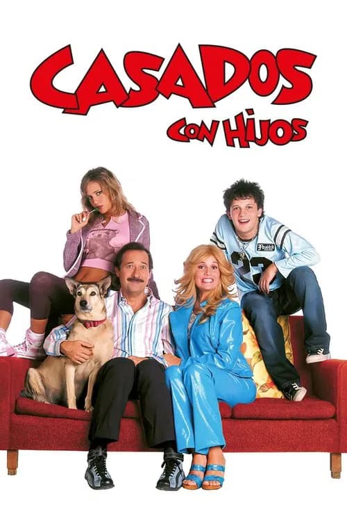 Casados con Hijos official trailer poster