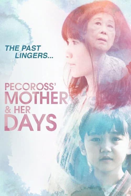 Pecoross' Mother and Her Days official trailer poster
