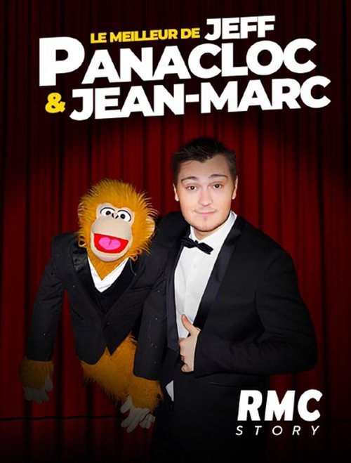 Le meilleur de Jeff Panacloc chez Patrick Sébastien official trailer poster