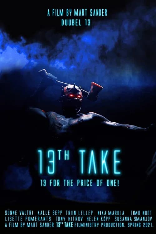 13th Take official trailer poster