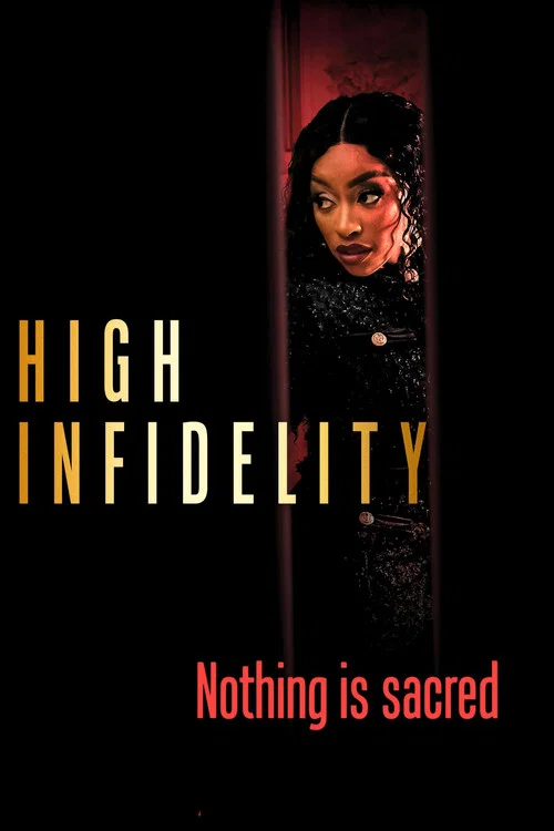 High Infidelity official trailer poster