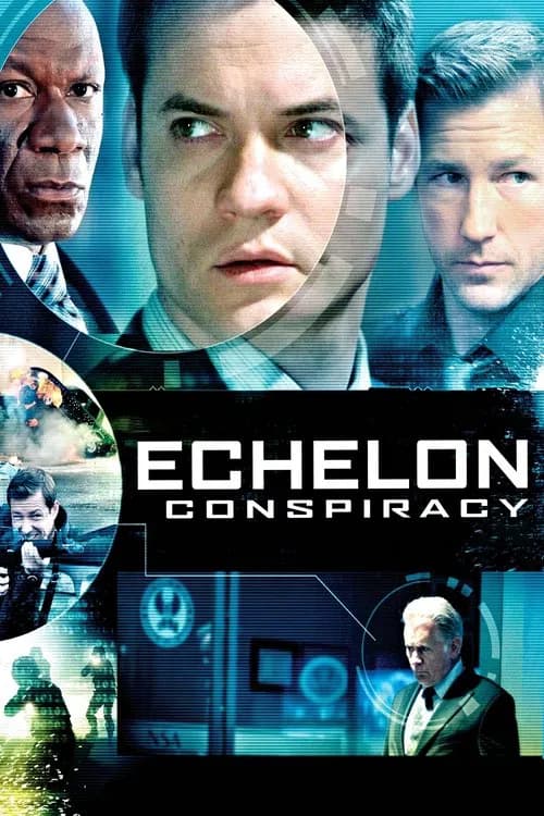 Echelon Conspiracy official trailer poster
