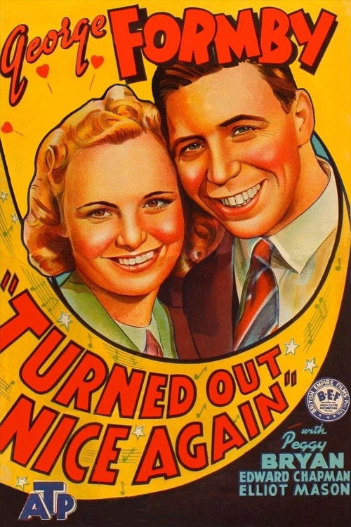 Turned Out Nice Again official trailer poster