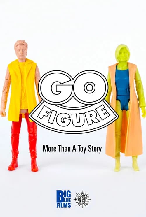 Go Figure: More Than A Toy Story official trailer poster