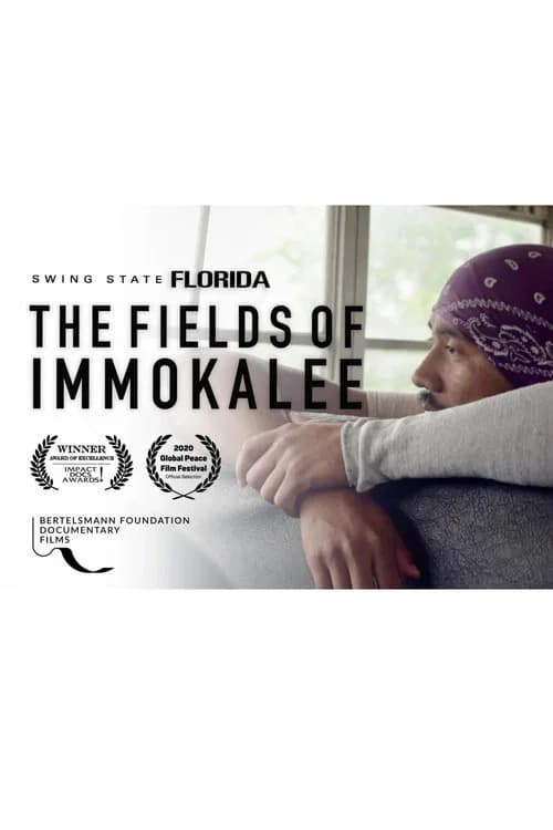 The Fields of Immokalee official trailer poster