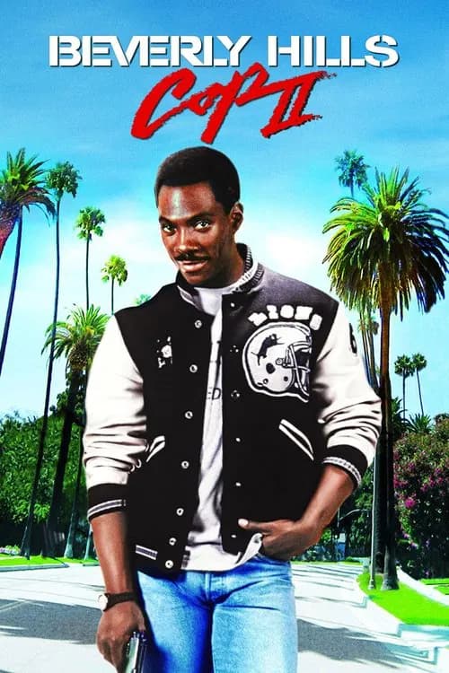 Beverly Hills Cop II official trailer poster