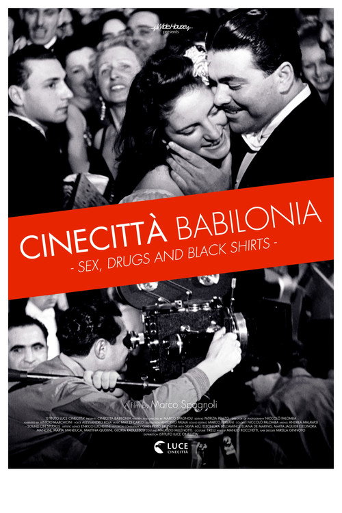 Cinecittà Babilonia: Sex, Drugs and Black Shirts official trailer poster