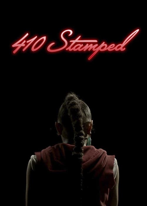 410 STAMPED official trailer poster