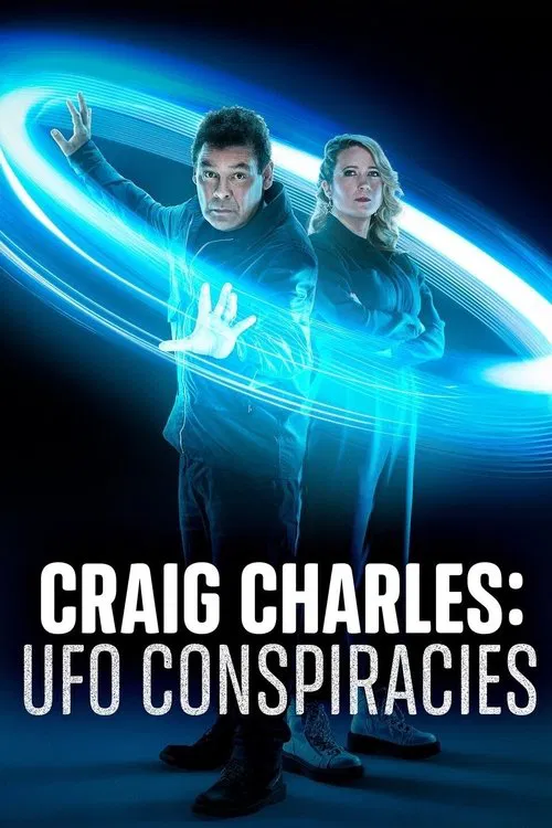 Craig Charles: UFO Conspiracies official trailer poster