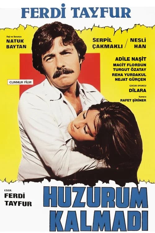 Huzurum Kalmadı official trailer poster