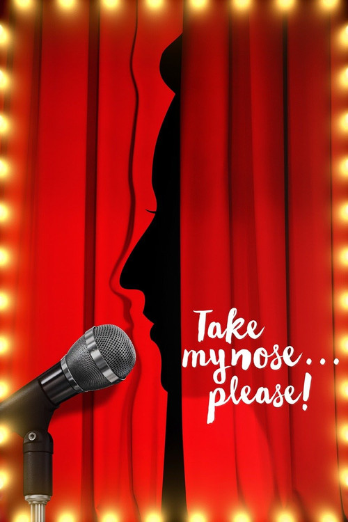 Take My Nose... Please! official trailer poster