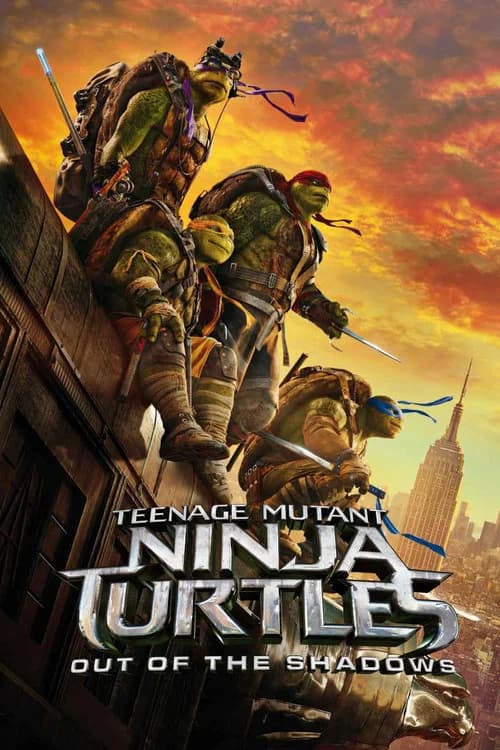Teenage Mutant Ninja Turtles: Out of the Shadows official trailer poster