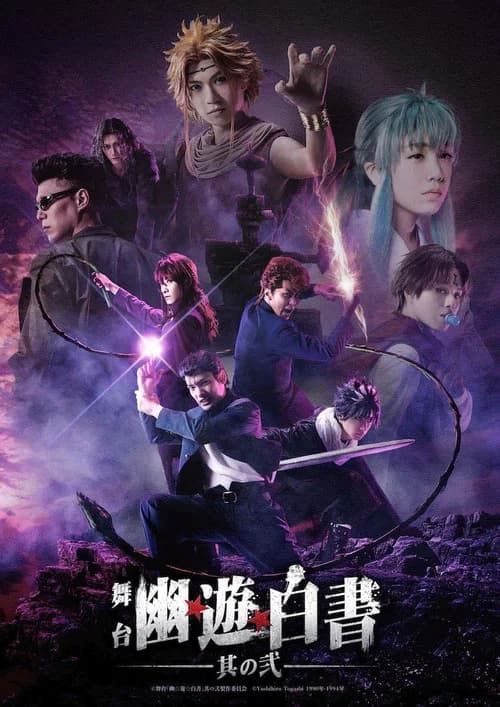 Yu Yu Hakusho: Stage Drama Chapter 2 official trailer poster