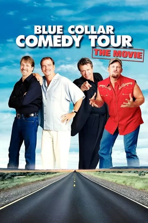 Blue Collar Comedy Tour: The Movie official trailer poster