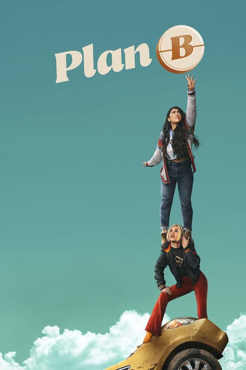 Plan B official trailer poster