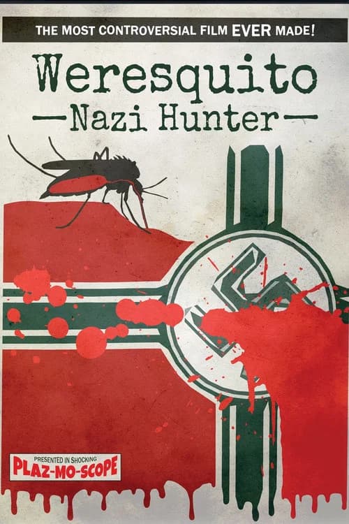 Weresquito: Nazi Hunter official trailer poster