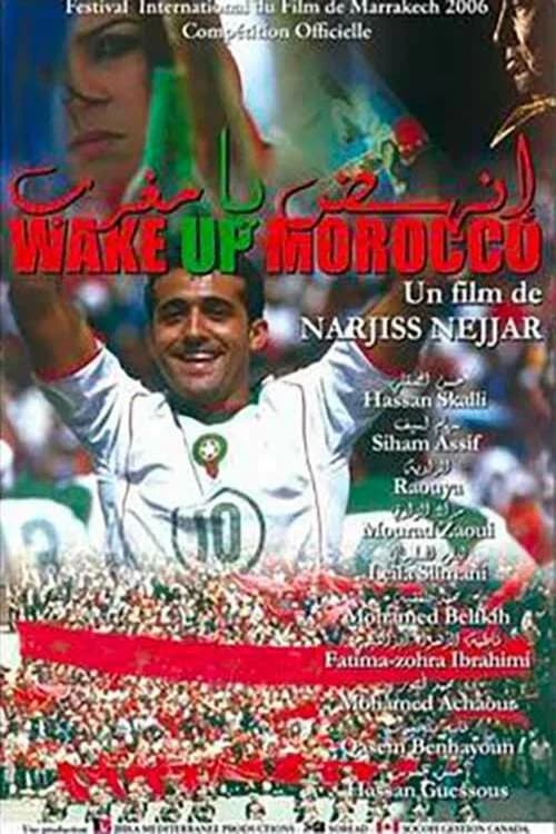 Wake up Morocco official trailer poster