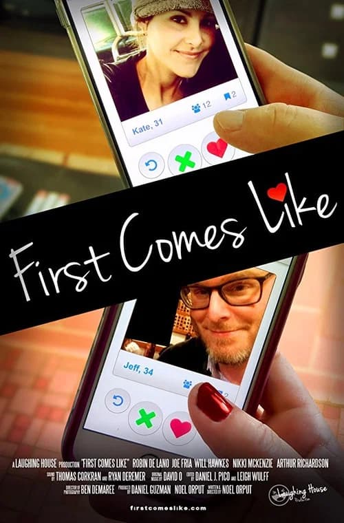 First Comes Like official trailer poster