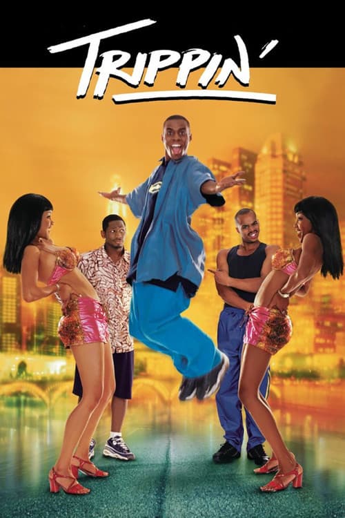 Trippin' official trailer poster