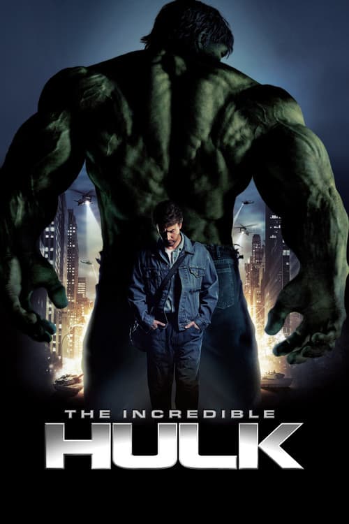 The Incredible Hulk official trailer poster