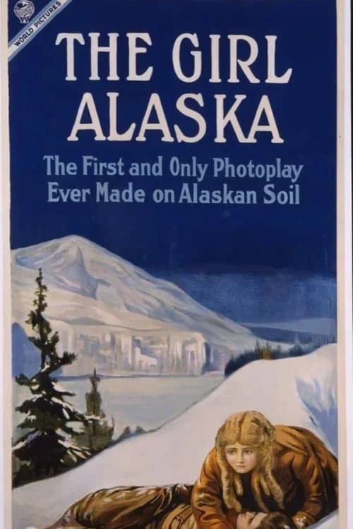The Girl Alaska official trailer poster