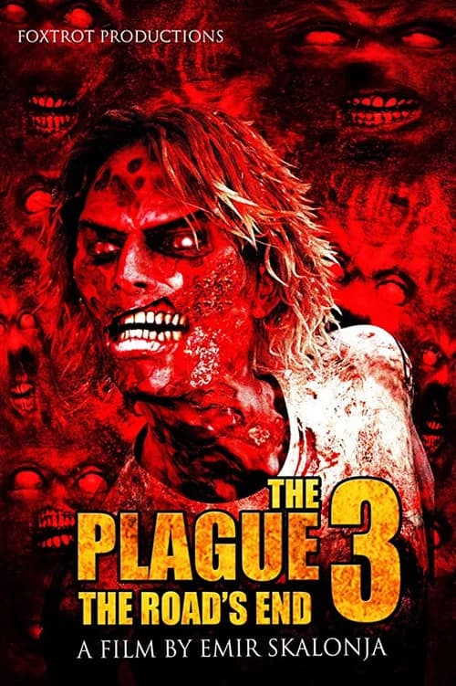 The Plague 3: The Road's End official trailer poster
