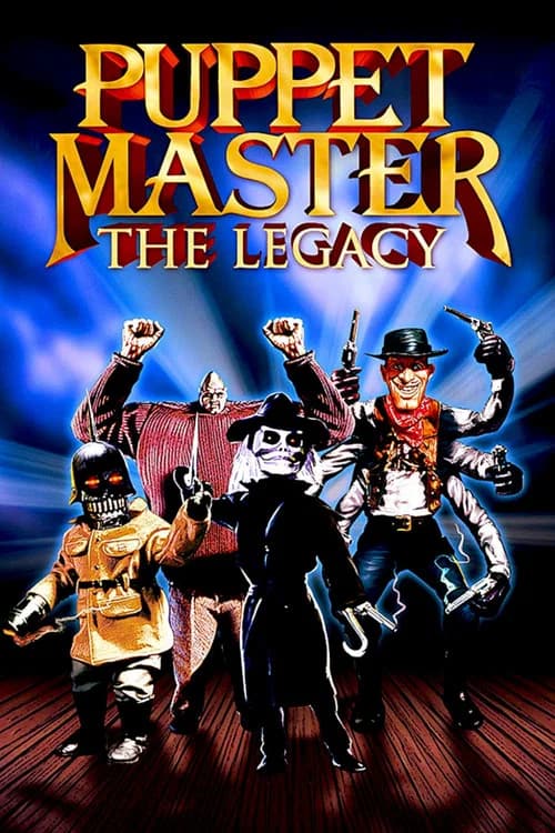 Puppet Master: The Legacy official trailer poster