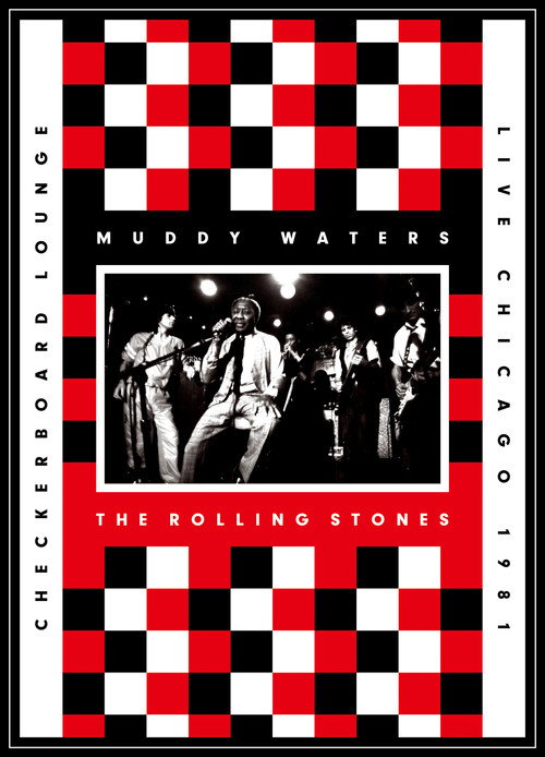Muddy Waters and The Rolling Stones: Live at the Checkerboard Lounge official trailer poster