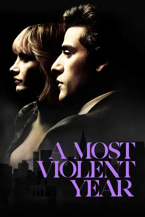 A Most Violent Year official trailer poster