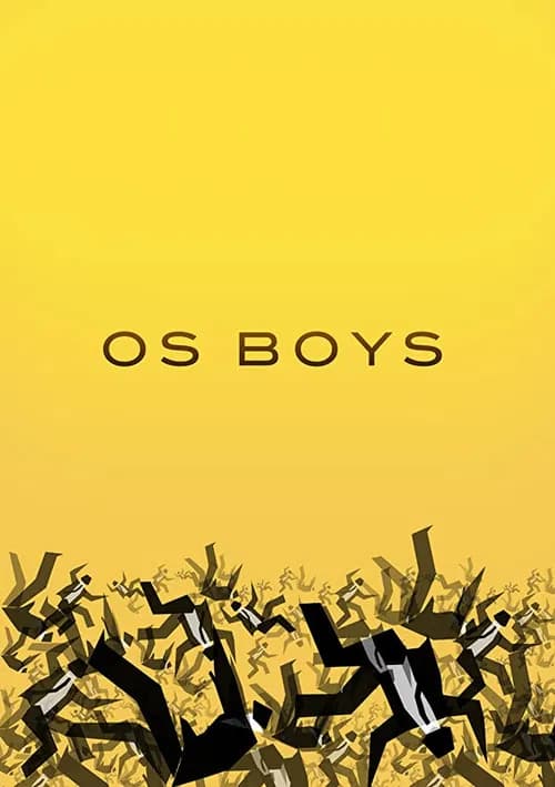 Os Boys official trailer poster