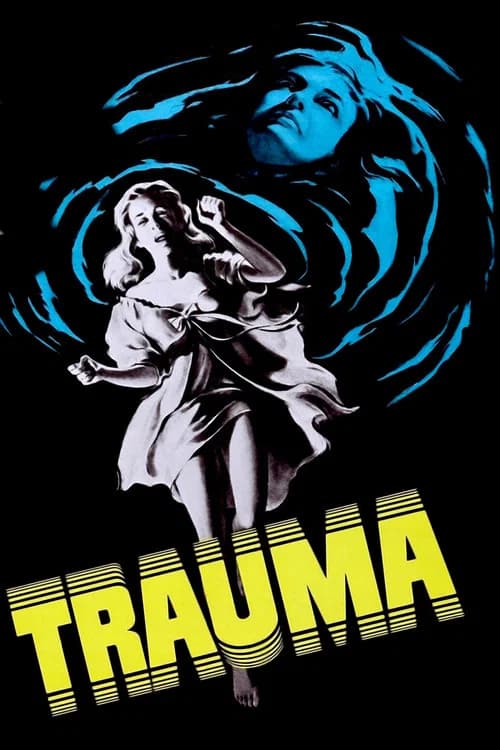 Trauma official trailer poster
