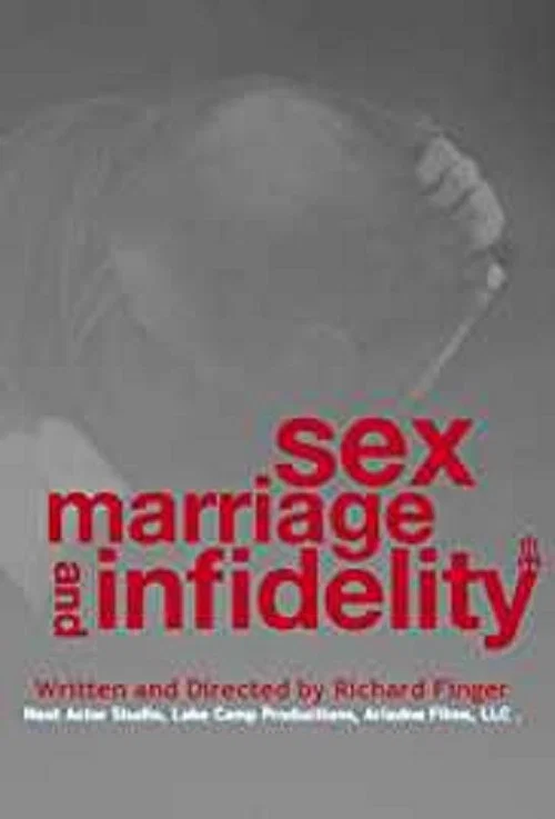 Sex, Marriage and Infidelity official trailer poster