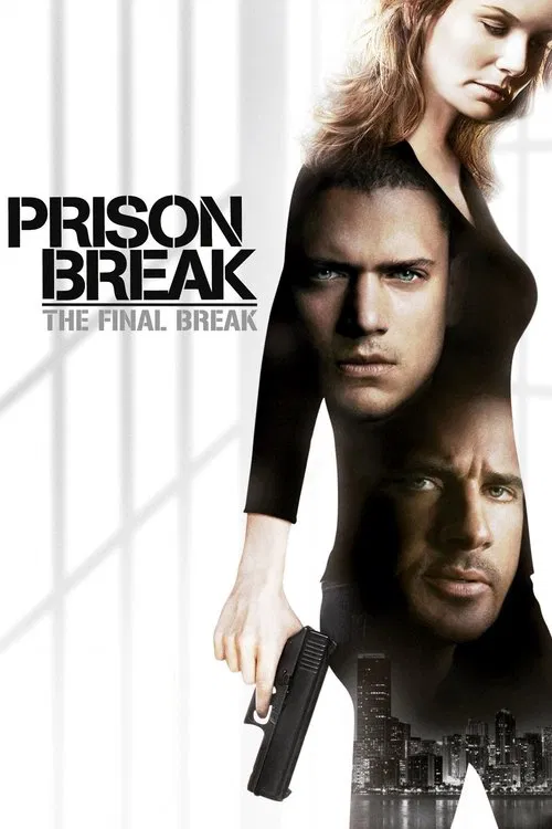 Prison Break: The Final Break official trailer poster