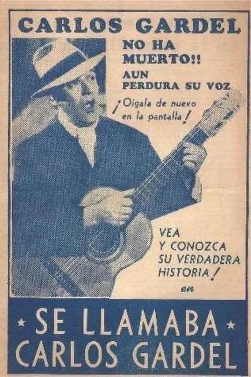 Se llamaba Carlos Gardel official trailer poster