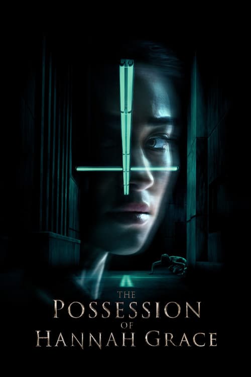 The Possession of Hannah Grace official trailer poster