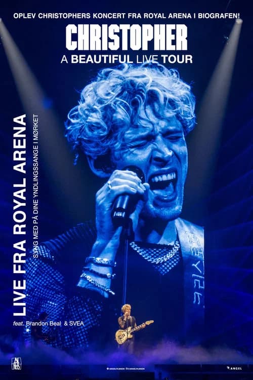 Christopher - A Beautiful Live Tour official trailer poster