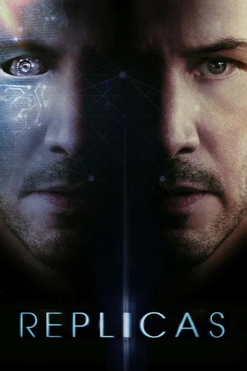 Replicas official trailer poster