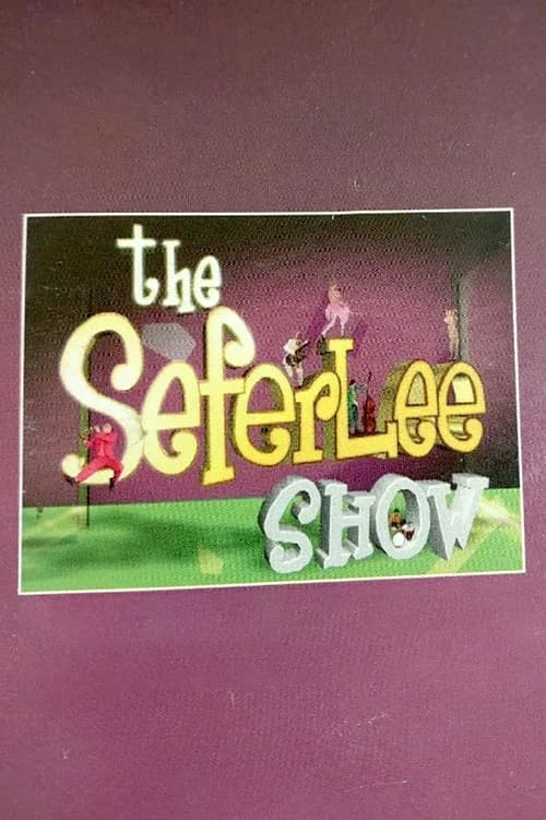 The Seferlee show official trailer poster