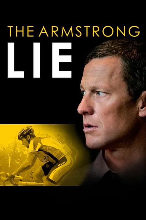 The Armstrong Lie official trailer poster