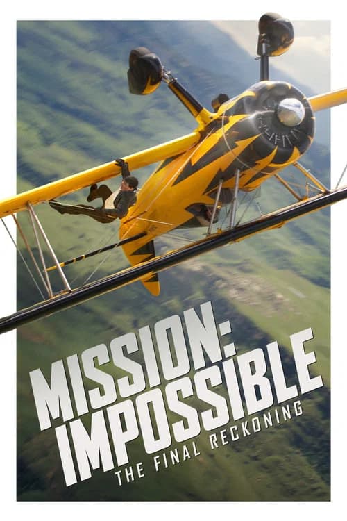 Mission: Impossible - The Final Reckoning official trailer poster