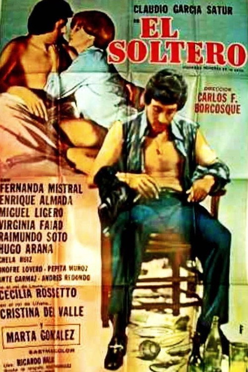 El soltero official trailer poster