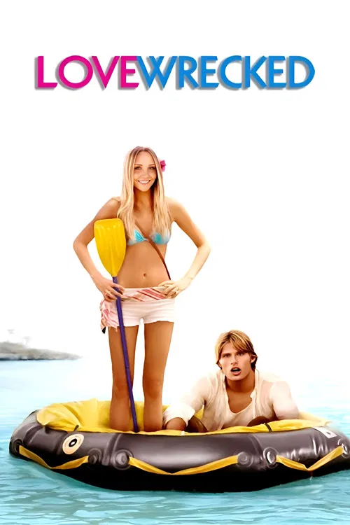 Love Wrecked official trailer poster