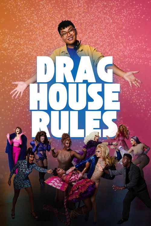 Drag House Rules official trailer poster