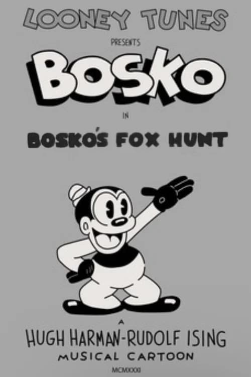Bosko's Fox Hunt official trailer poster